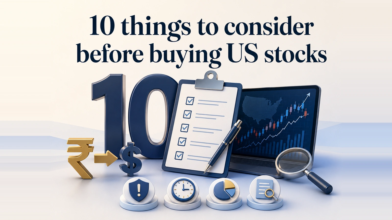 10 things to consider before buying US stocks